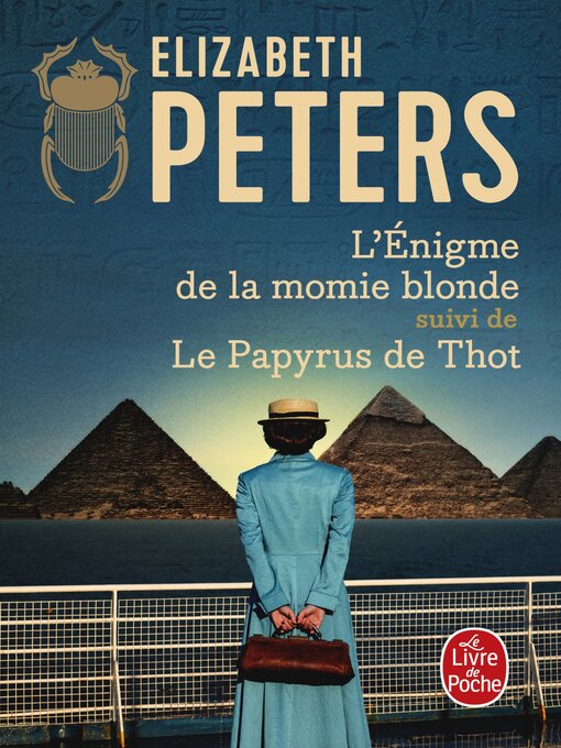 Title details for L'Enigme de la momie blonde / Le Papyrus de Thot by Elizabeth Peters - Available